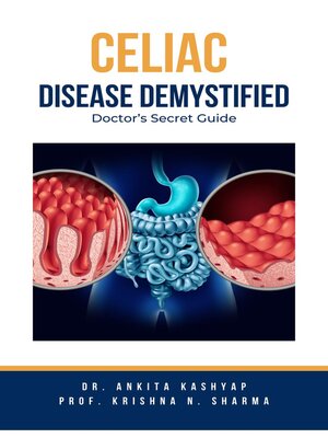 cover image of Celiac Disease Demystified